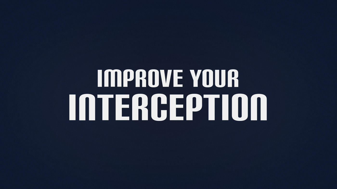 How to Improve Interception in Football